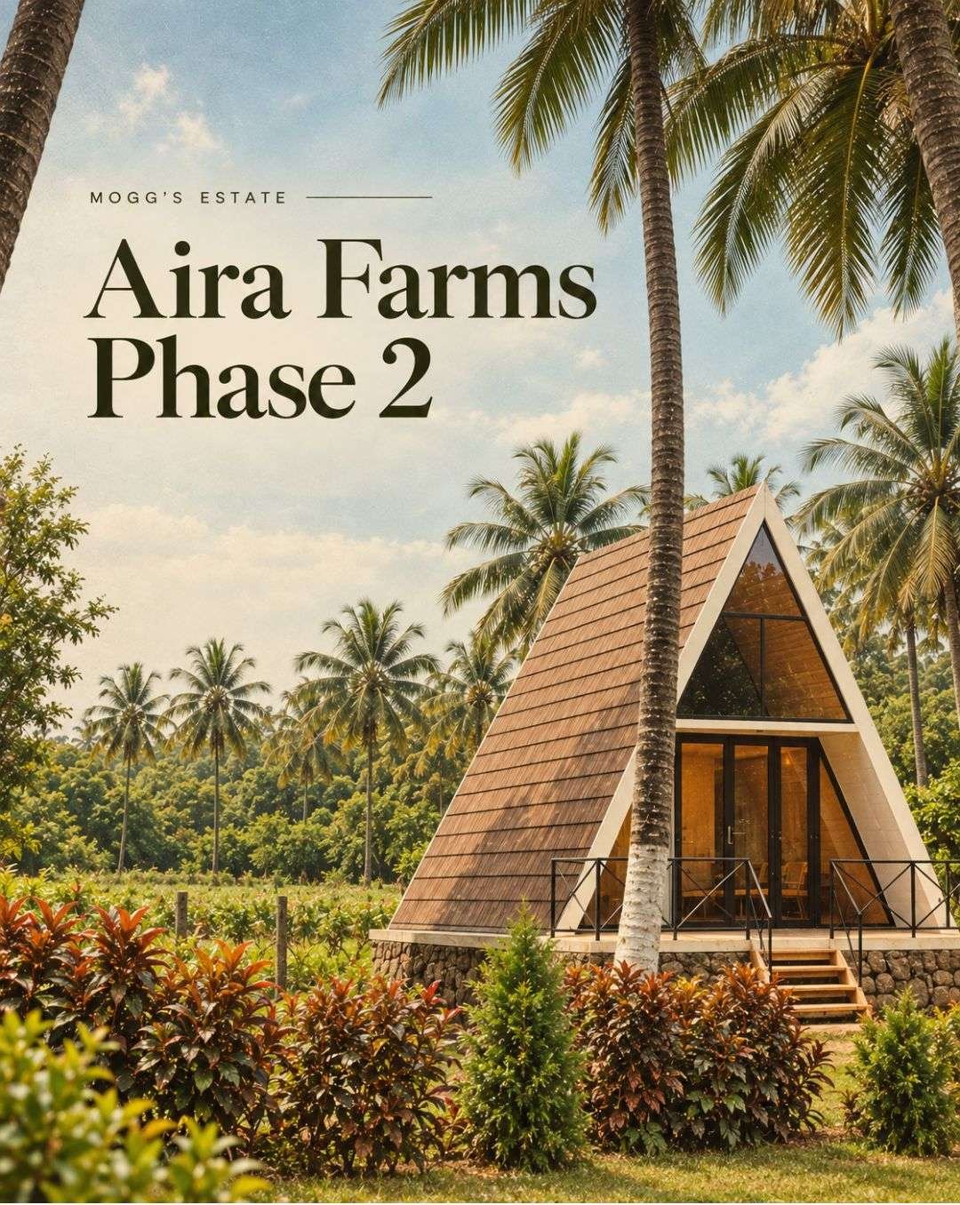 Aira Farm Phase 2
